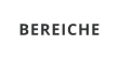BEREICHE